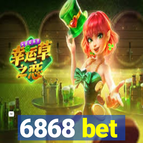 6868 bet